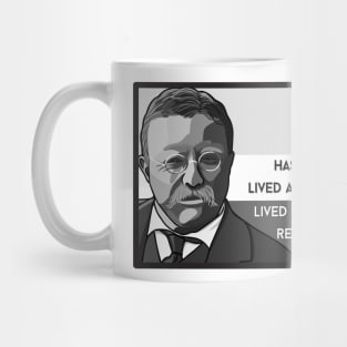 Roosevelt Quote:  "Never Throughout History..." Mug